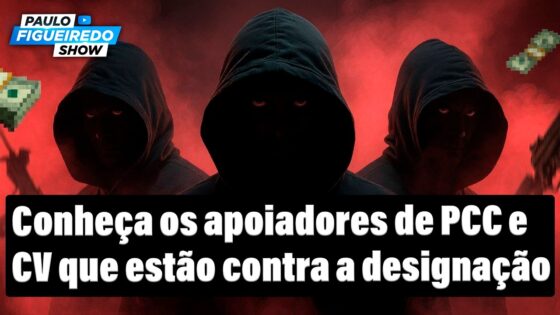 Grupos criticam designação de PCC e CV como terroristas